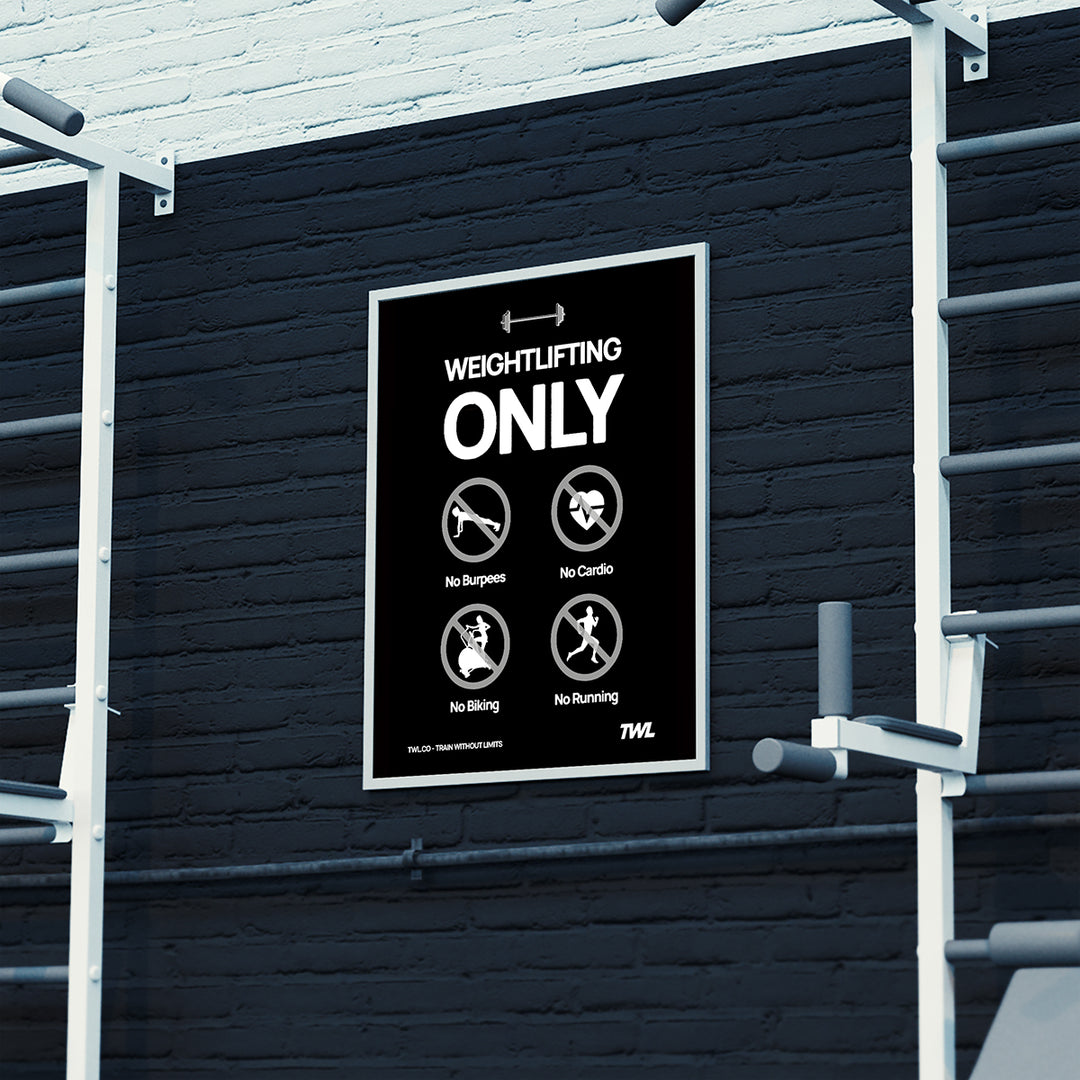 TWL - WEIGHTLIFTING ONLY DIGITAL POSTER